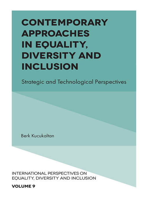 Title details for Contemporary Approaches in Equality, Diversity and Inclusion by Berk Kucukaltan - Available